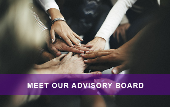 MEET OUR ADVISORY BOARD